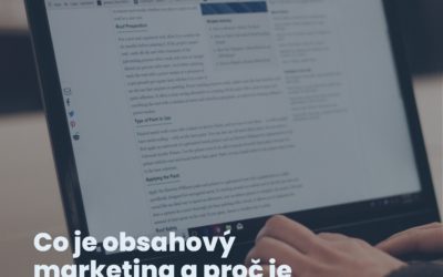 Co je obsahový marketing a proč je důležitý?