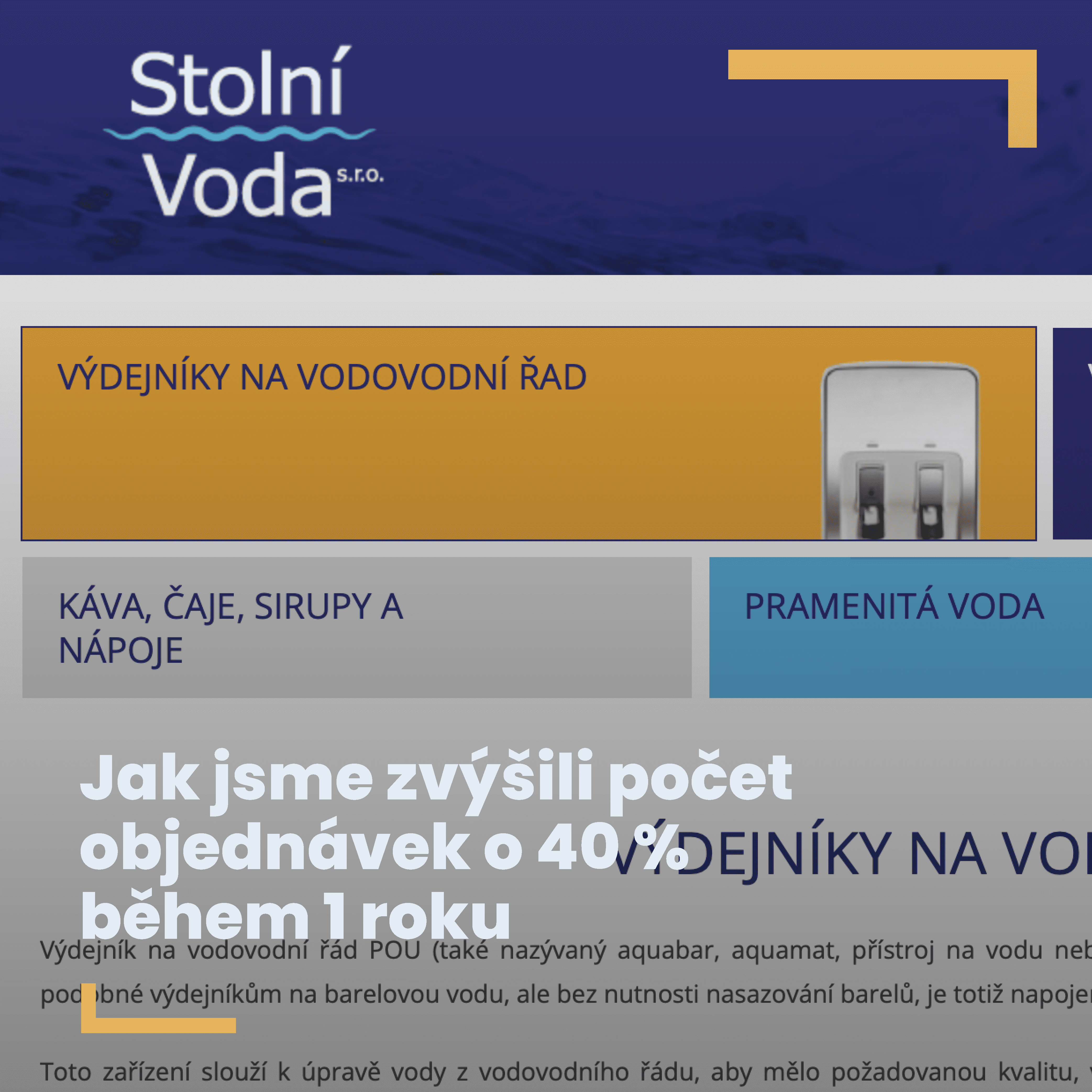 Jak jsme zvýšili počet objednávek o 40 % během 1 roku